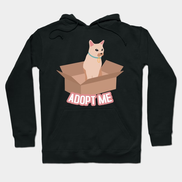 Adopt Me Hoodie by Gainy Rainy